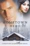 [Hometown Alaska Men 02] • Hometown Hero